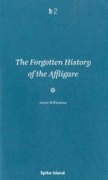 The Forgotten History of the Affligare