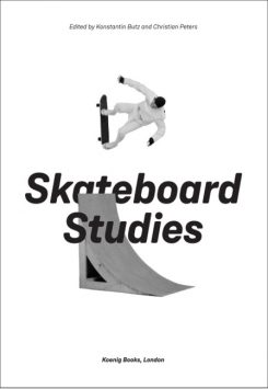 Skateboard Studies - Cornerhouse Publications